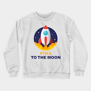 TSLA to the moon Crewneck Sweatshirt